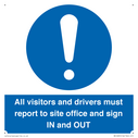 all-visitors-and-drivers-must-report-to-site-office-and-sign-in-and-out~